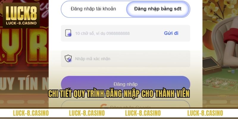 Chi tiết quy trình đăng nhập cho thành viên Chi tiết quy trình đăng nhập cho thành viên