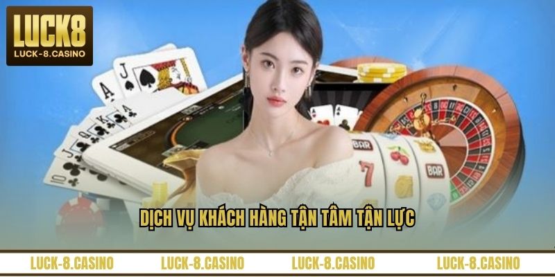 Dịch vụ khách hàng tận tâm tận lực Dịch vụ khách hàng tận tâm tận lực